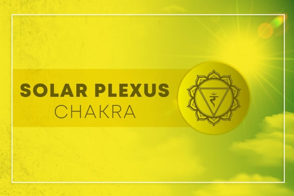Manipura or Solar Plexus Chakra