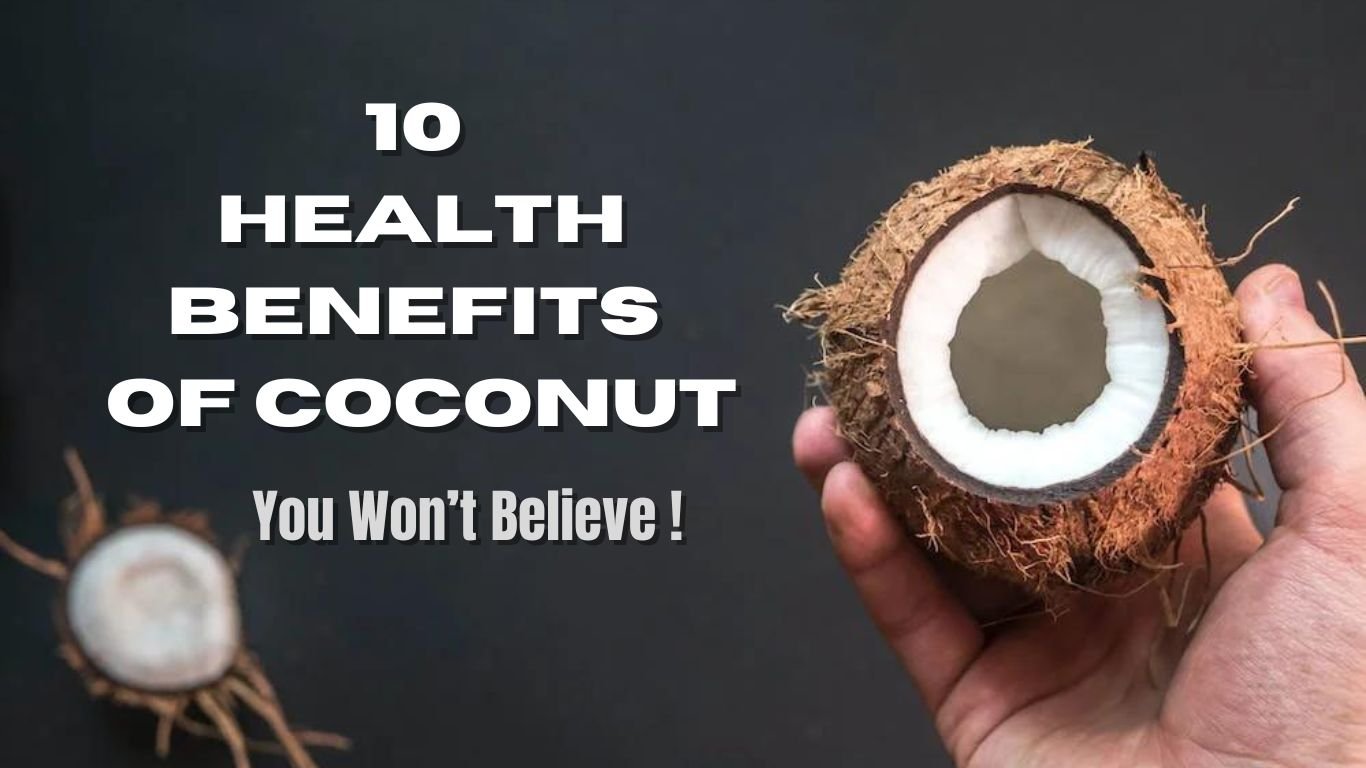 benefits of coconut

