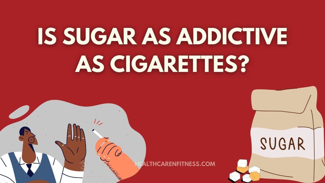 Is Sugar as Addictive as Cigarettes